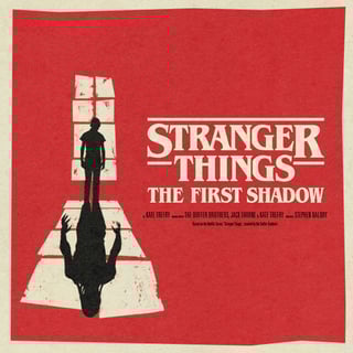 Stranger Things: The First Shadow